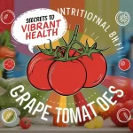 Grape Tomatoes Nutrition