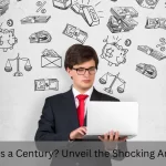 A man in a suit holding a laptop with financial and time-related icons drawn behind him, accompanied by the text 'How Long Is a Century? Unveil the Shocking Answer Here,' focusing on understanding the length and significance of a century.